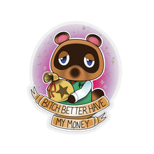 Load image into Gallery viewer, Better Have my Money
